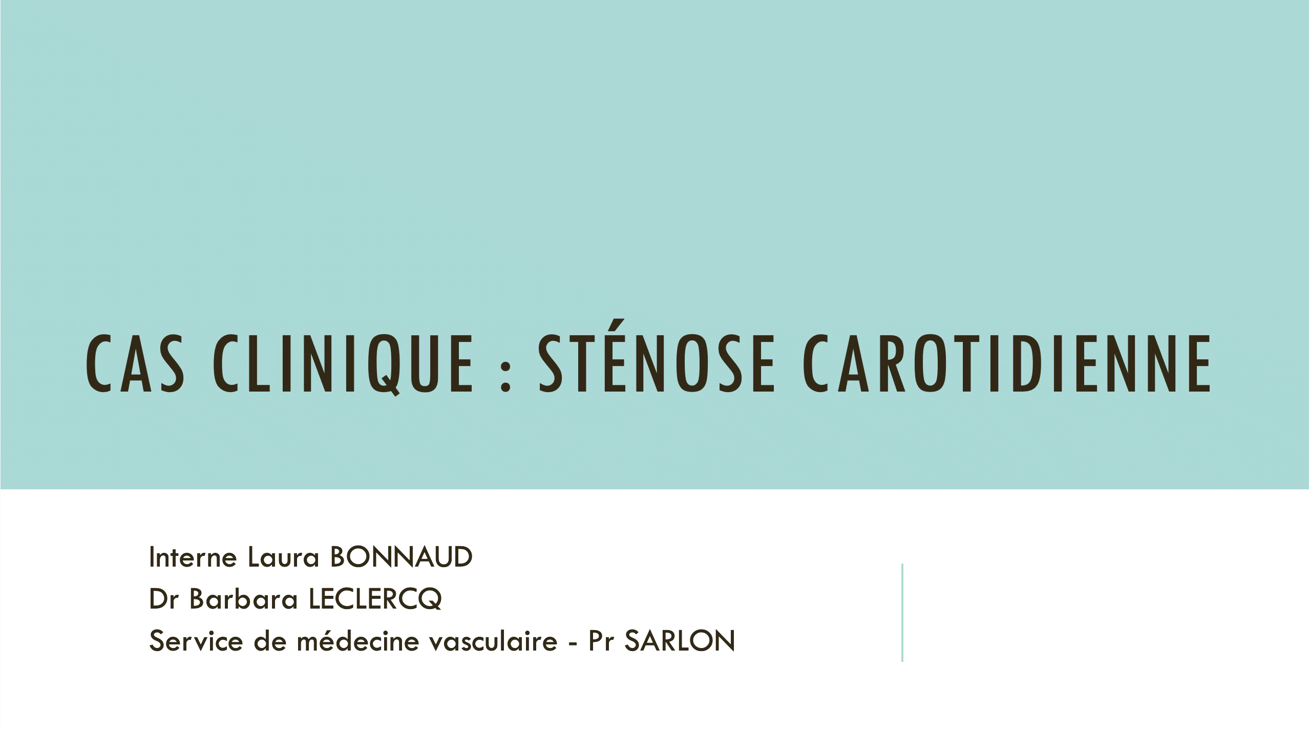 AVC sur Sténose carotidienne