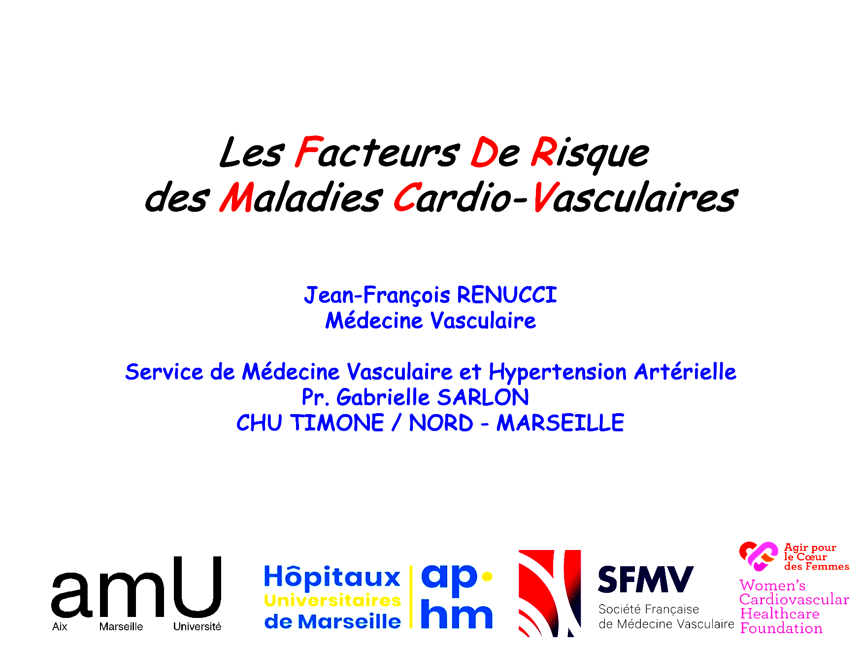 Dr RENUCCI - Facteurs de Risque Cardio-vasculaires