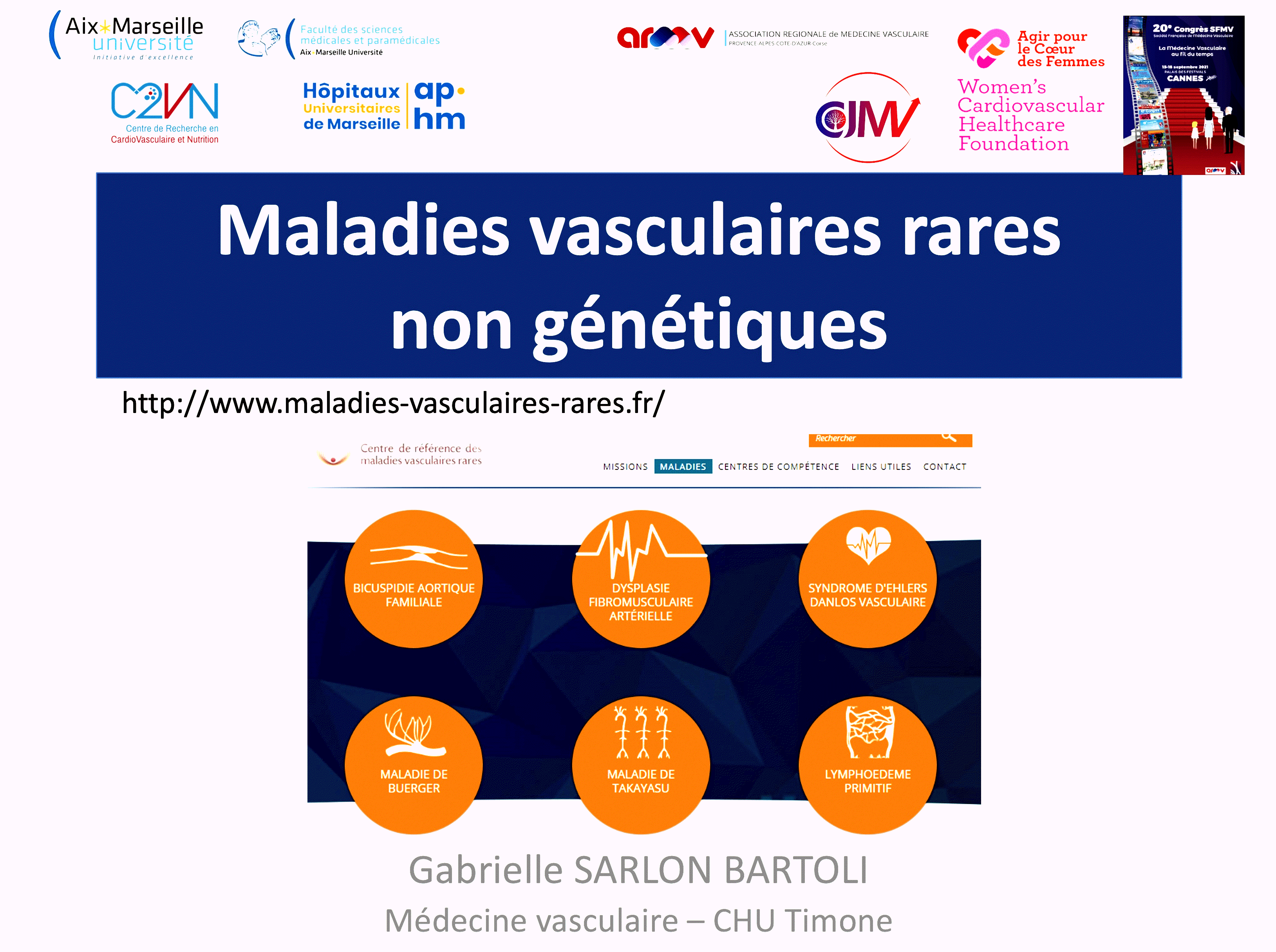 Pr SARLON - Maladies vasculaires rares - Médecine Vasculaire - Marseille