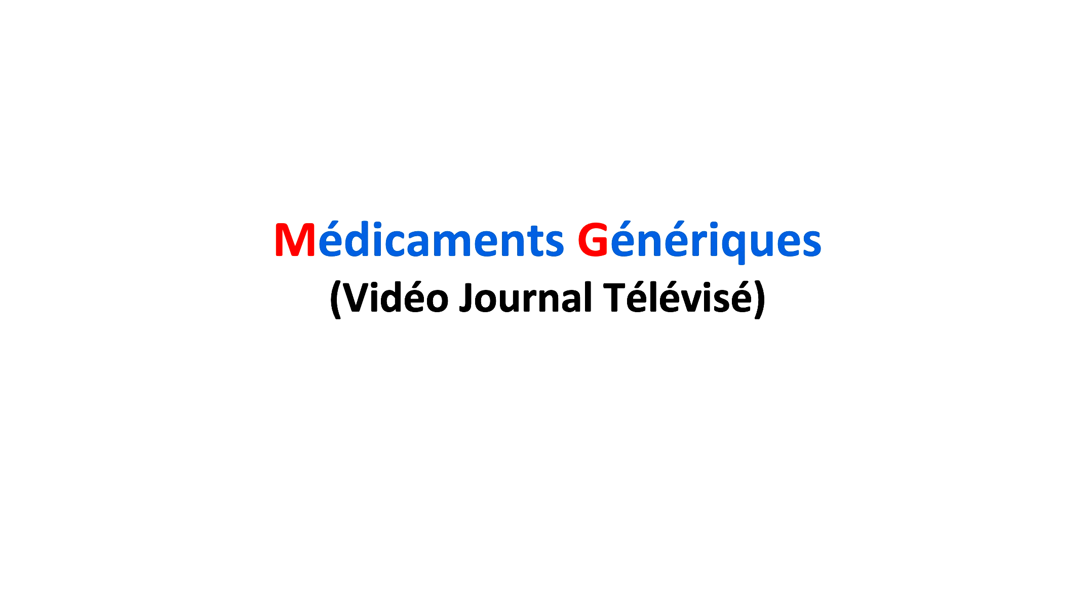 Dr RENUCCI - Médicaments génériques